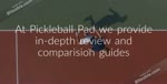Pickleball Pad - Love and Play Pickleball Today