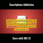 Cure your smartphone Addiction with Apple IOS 12