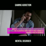 Gaming Addiction is Mental Disorder