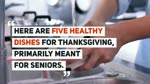 5 Healthy Thanksgiving Dishes for Seniors