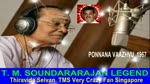 Ponnana Vaazhvu 1967 T. M. Soundararajan Legend