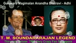 Guruvaru Magimalan Anandha Bhairavi - Adhi T. M. Soundararajan Legend