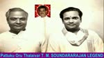 Pattuku Oru Thalaivar T. M. Soundararajan Legend Vol 6