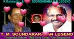K Kalimuthu & T. M. Soundararajan Legend