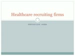 Healthcare recruiting firms