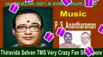 Valliyin Selvan -1955 T. M. Soundararajan Legend