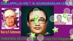 Chellappillai-1955 T. M. Soundararajan Legend Song 7