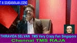T. M. Soundararajan Legend & Chennai Tms Raja Vol 3