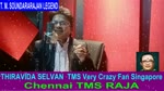 T. M. Soundararajan Legend & Chennai Tms Raja Vol 4