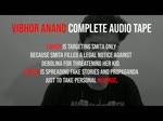 Vibhor Anand Complete Audio Tape