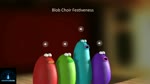 Blob Choir #1
