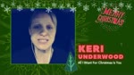 All I Want For Christmas Is You - Keri Underwood