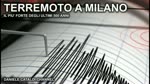 Terremoto a Milano, in Italia - Il più forte degli ultimi 500 anni - 17 Dicembre 2020