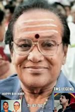 T. M. Soundararajan Legend & Happy Birthday 24.03.2021