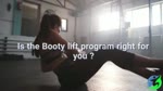 The 21 Day Booty Lift Program IS the ultimate booty lift! 