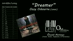 Dreamer - Ozzy Osbourne Cover (432 hz = A4)