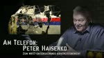 Am Telefon Peter Haisenko zum Abschlussbericht zur MH17