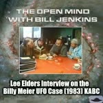 OPEN MIND with Bill Jenkins - Lee Elders interview on the Billy Meier UFO Case (1983) KABC 