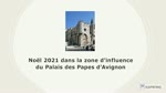 Noël 2021 au Palais des Papes d'Avignon