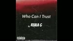  Reala G - Who can i trust 