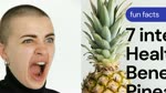 7 interesting benefits of pineapple