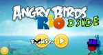 Angry birds d side Main theme