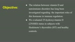 Tuncay Delibasi: Evaluation of serum vitamin D levels in elderly patients with subclinical hypothyroidism