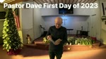 Pastor Dave January 1st 2023