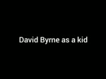 David Byrne as a kid 