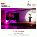Best IVF Doctor in Ahmedabad | Dr Jayesh Amin - Clinical Director, WINGS IVF Group at TEDxNHLMMC