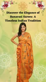 Discover the Elegance of Banarasi Sarees Design: A Timeless Indian Tradition