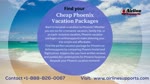 Explore Phoenix on a Budget with cheap phoenix Vacations Packages 