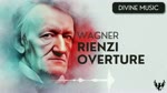 Richard Wagner - Rienzi Overture
