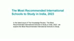 The Most Recommended International Schools to Study in India, 2023