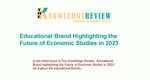Educational Brand Highlighting the Future of Economic Studies in 2023