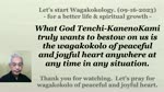 What God Tenchi-KanenoKami truly wants to bestow on us is the wagakokolo. 09-16-2023
