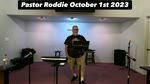 Pastor Roddie October 1st 2023