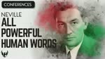 All Powerful Human Words ❯ Neville Goddard ❯ Complete Conference