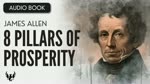 JAMES ALLEN ❯ Eight Pillars of Prosperity ❯ Self-Reliance ❯ AUDIOBOOK