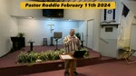 Pastor Roddie February 11th 2024