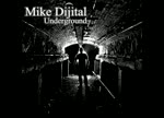 Mike Dijital - Underground ( full album )