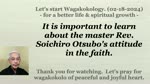 It is important to learn about the master Rev. Soichiro Otsubo's attitude in the faith. 02-18-2024