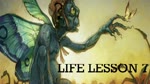 Life Lesson 7