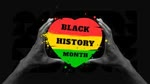 Happy Black History Month 2024