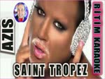 Saint Tropez Azis Rhythm Karaoke Original Traffic (Bulgari Wolrd Music)