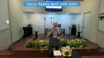 Pastor Roddie April 14th 2024