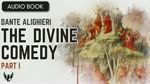 DANTE ❯ The Divine Comedy ❯ INFERNO ❯ AUDIOBOOK Part 1 of 3