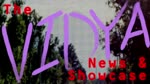 The Vidya News & Showcase: May 1, 2024