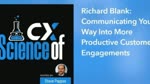 SCIENCE OF CX PODCAST B2C GUEST RICHARD BLANK COSTA RICAS CALL CENTER