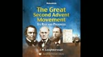 The great second advent mouvement Loughborough Audiobook 1 OF 2 